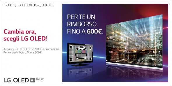 Promo LG: rimborsi fino a 600 € per chi sceglie LG OLED
