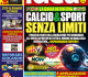 Numero 289: Calcio & Sport senza limiti